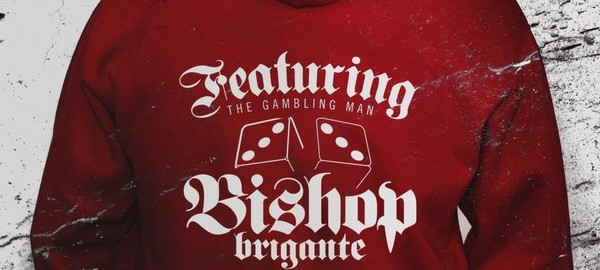 Bishop Brigante- Featuring Bishop Brigante