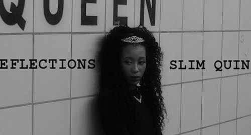 Slim Quin- Reflections