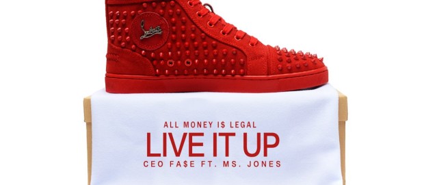 CEO Fase Ft Ms Jones- Live It Up