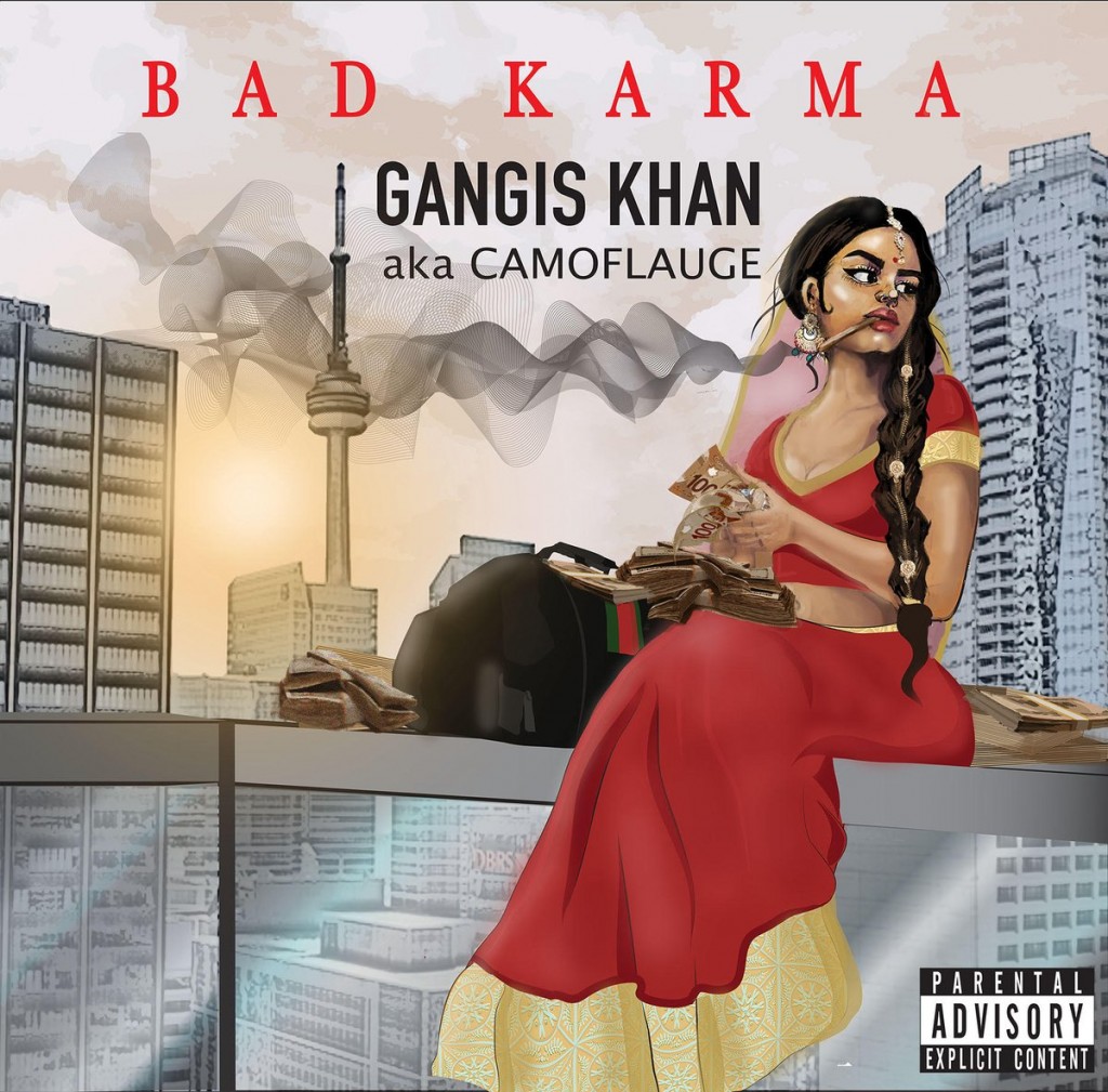 Gangis Khan Aka Camoflauge- Bad Karma