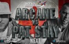 KOTD: Rap Battle – Pat Stay vs Arcane