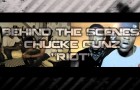 Behind The Scenes: Chucke Gunz “Riot”