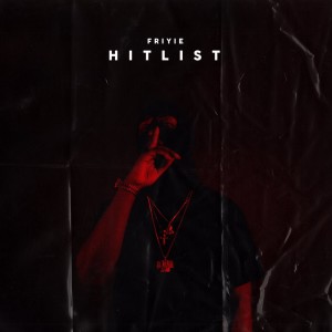 Friyie- Hitlist
