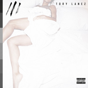 Tory Lanez- Chixtape 3