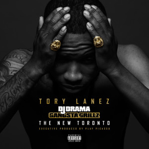 Tory Lanez- The New Toronto
