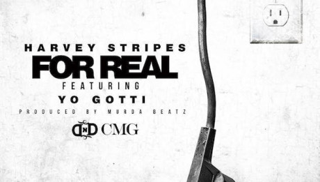 Harvey Stripes Ft Yo Gotti- For Real