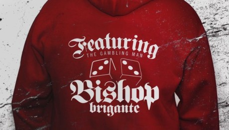 Bishop Brigante- Featuring Bishop Brigante