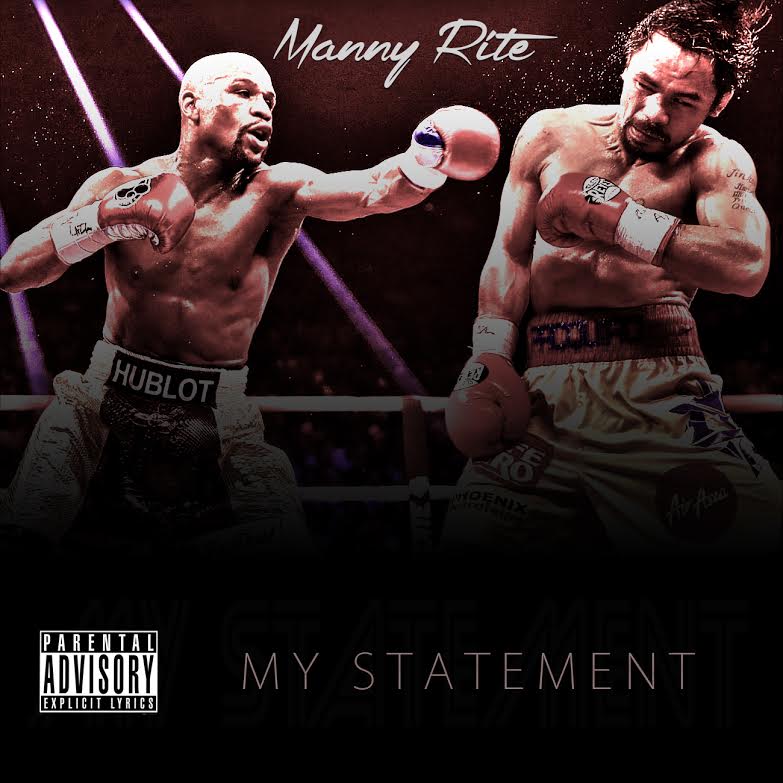 Manny Rite- My Statement