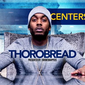 Centerstage: Thorobread