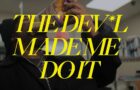 Kyle Wildfern- The Devil Made Me Do It