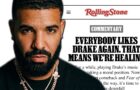 “Everybody Likes Drake Again”