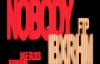 iBXRHM x FTP- Nobody (Visualizer)